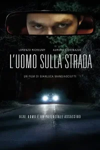 Luomo sulla strada - vegamovies, Vegamovies0.com