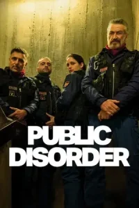 Public disorder - vegamovies, Vegamovies0.com