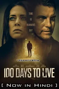 100 days to live - vegamovies, Vegamovies0.com