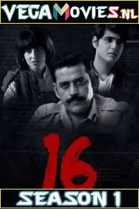 16 2021 s01 hindi sonyliv originals web series 200x300 1 - vegamovies, Vegamovies0.com