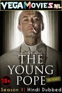 18 the young pope s01 uncensored hindi dubbed - vegamovies, Vegamovies0.com