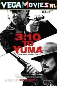 3 10 to yuma movie in hindi 1 - vegamovies, Vegamovies0.com