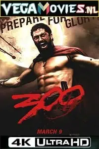 300 2006 movie posterf - vegamovies, Vegamovies0.com