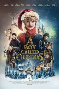 A boy called christmas 2021 - vegamovies, Vegamovies0.com