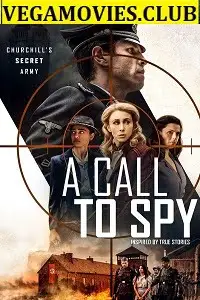 A call to spy - vegamovies, Vegamovies0.com