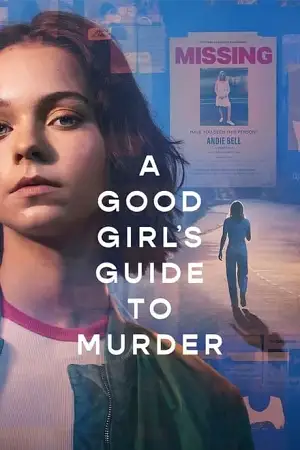 A good girls guide to murder hindi - vegamovies, Vegamovies0.com