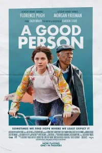 A good person 2023 poster - vegamovies, Vegamovies0.com