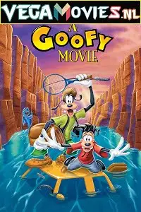 A goofy movie 1995 - vegamovies, Vegamovies0.com