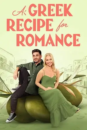 A greek recipe for romance - vegamovies, Vegamovies0.com