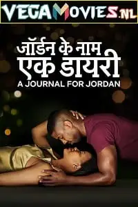 A journal for jordan - vegamovies, Vegamovies0.com