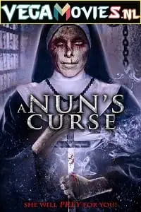 A nuns curse 2019 - vegamovies, Vegamovies0.com