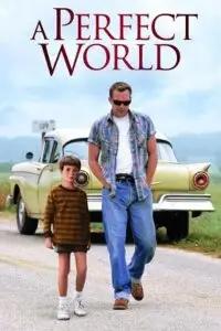 A perfect world - vegamovies, Vegamovies0.com