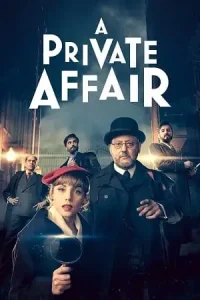 A private affair - vegamovies, Vegamovies0.com