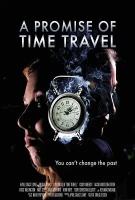 A promise of time travel 2016 - vegamovies, Vegamovies0.com