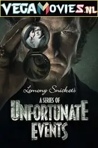 A series of unfortunate events s01 - vegamovies, Vegamovies0.com