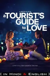 A tourists guide to love netflix original - vegamovies, Vegamovies0.com