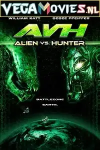 Avh alien vs. hunter 2007 - vegamovies, Vegamovies0.com