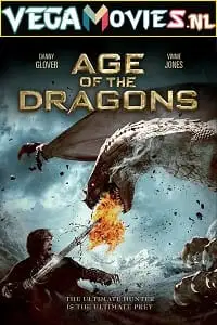 Age of the dragons - vegamovies, Vegamovies0.com