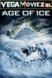 Age of ice 2014 - vegamovies, Vegamovies0.com