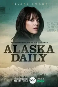 Alaska daily - vegamovies, Vegamovies0.com