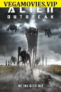 Alien outbreak 2020 - vegamovies, Vegamovies0.com