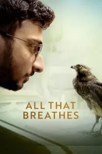 All that breathes - vegamovies, Vegamovies0.com