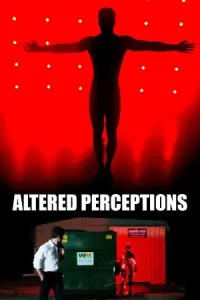 Altered perceptions - vegamovies, Vegamovies0.com