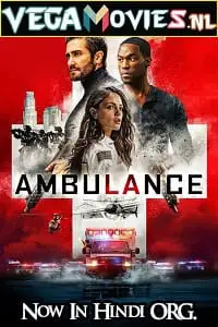 Ambulance poster - vegamovies, Vegamovies0.com