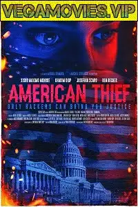 American thief 2021 english - vegamovies, Vegamovies0.com