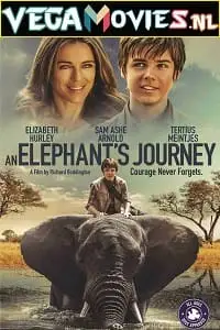 An elephants journey 2017 - vegamovies, Vegamovies0.com