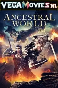 Ancestral world 2020 - vegamovies, Vegamovies0.com