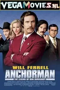 Anchorman the legend of ron burgundy - vegamovies, Vegamovies0.com