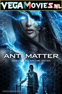 Anti matter 2016 1 - vegamovies, Vegamovies0.com