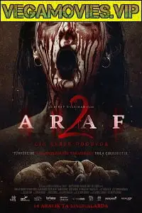 Araf 2 2019 - vegamovies, Vegamovies0.com