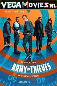 Army of thieves 2021 - vegamovies, Vegamovies0.com