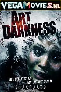 Art of darkness - vegamovies, Vegamovies0.com