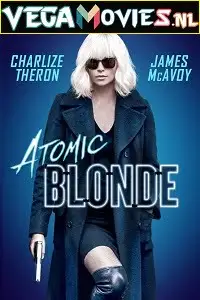 Atomic blonde - vegamovies, Vegamovies0.com