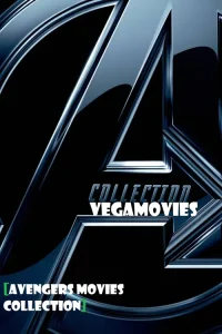 Avengers collection - vegamovies, Vegamovies0.com