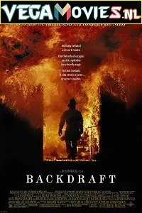 Backdraft 1991x - vegamovies, Vegamovies0.com