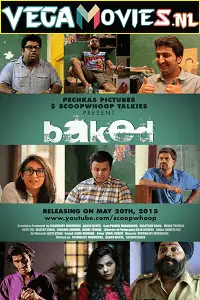 Baked 2015 - vegamovies, Vegamovies0.com