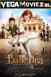 Ballerina 2016 hindi dubbed - vegamovies, Vegamovies0.com