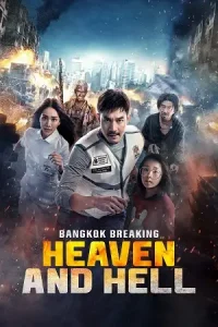 Bangkok breaking heaven and hell - vegamovies, Vegamovies0.com