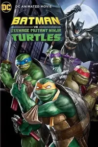 Batman vs teenage mutant ninja turtles - vegamovies, Vegamovies0.com