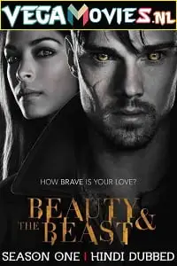 Beauty the beast hindi dubbed tv series - vegamovies, Vegamovies0.com