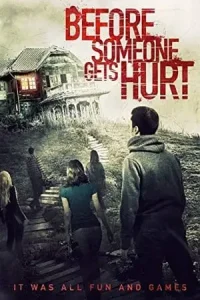 Before someone gets hurt 2018 poster - vegamovies, Vegamovies0.com