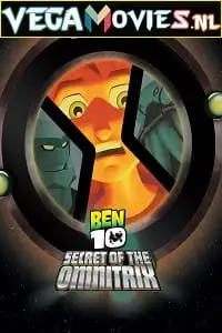 Ben 10 secret of the omnitrix - vegamovies, Vegamovies0.com