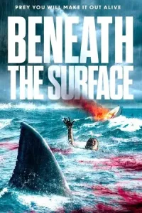 Beneath the surface 2022 - vegamovies, Vegamovies0.com