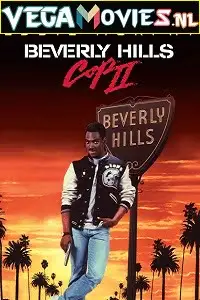 Beverly hills cop 2 1987 - vegamovies, Vegamovies0.com