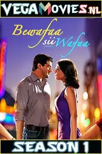 Bewafaa sii wafaa 2017 - vegamovies, Vegamovies0.com