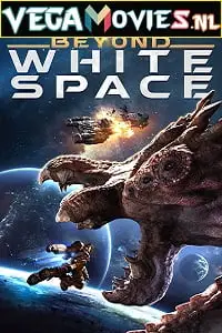 Beyond white space 2018 poster in hindi - vegamovies, Vegamovies0.com